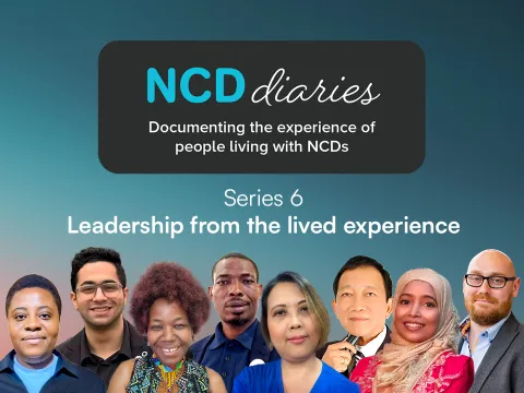 NCD Diaries Series 6 "Leadership from the lived experience"