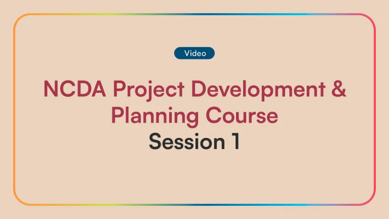 NCDA Project Development & Planning Course - Session 1
